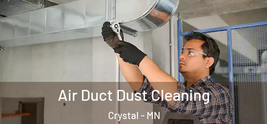  Air Duct Dust Cleaning Crystal - MN